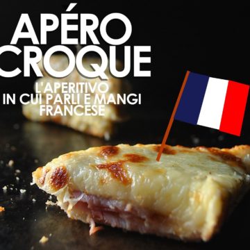 ApéroCroque: l’aperitivo francese in francese